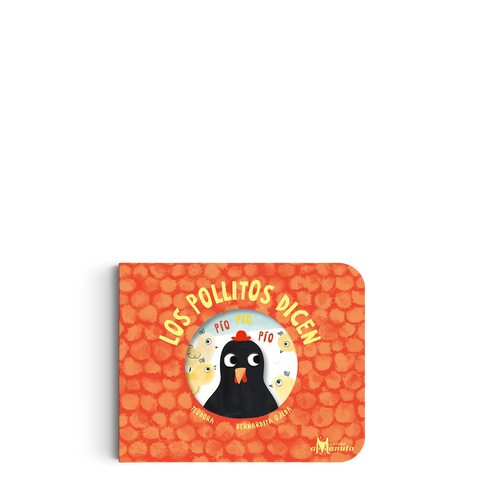 Libro Los Pollitos Dicen (Amanuta)