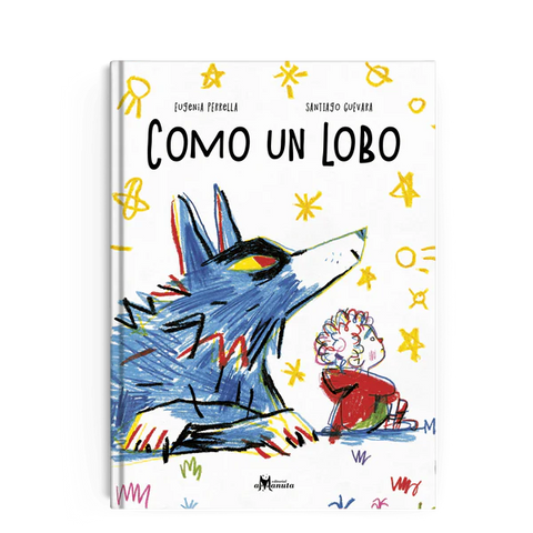 Libro Como un Lobo (Amanuta)