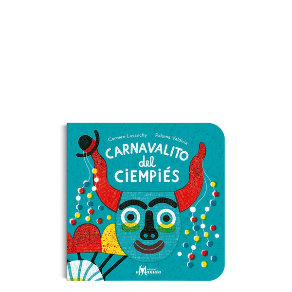 Libro Carnavalito del Ciempiés