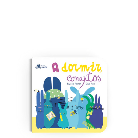 Libro A Dormir Conejitos (Amanuta)