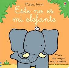 Libro Este no es mi elefante